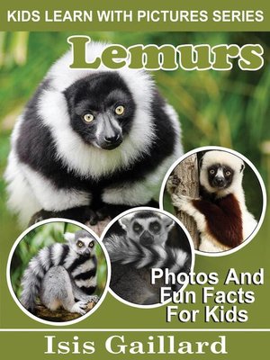 cover image of Lemurs Photos and Fun Facts for Kids
